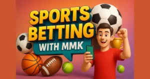 sports betting with MMK