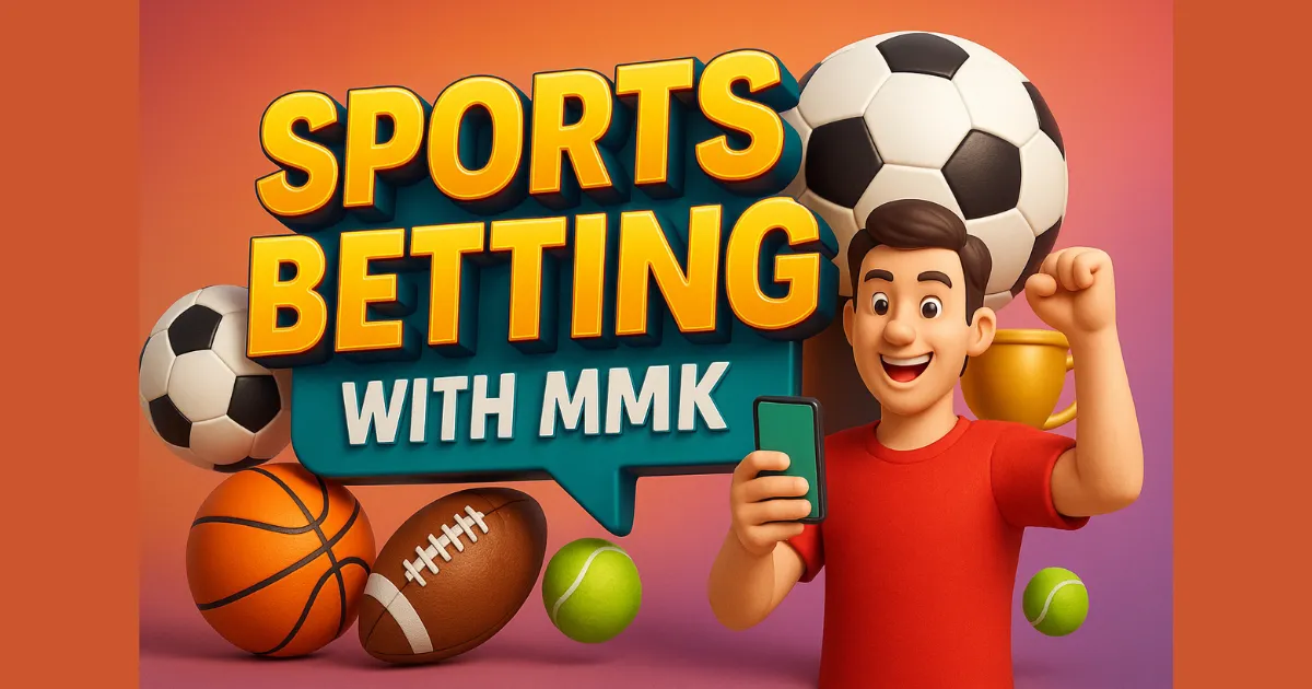 sports betting with MMK